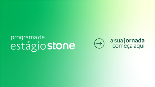 Stone abre vagas de estágio para atuação híbrida